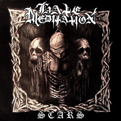 HATE MEDITATION - Scars - CD